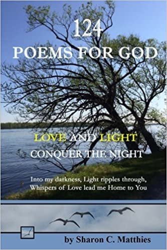 okumak 124 Poems for God: Love and Light Conquer the Night
