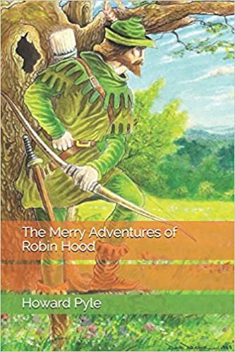 okumak The Merry Adventures of Robin Hood