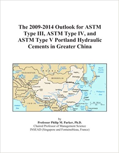 okumak The 2009-2014 Outlook for ASTM Type III, ASTM Type IV, and ASTM Type V Portland Hydraulic Cements in Greater China