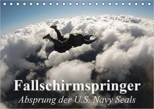 okumak Fallschirmspringer. Absprung der U.S. Navy Seals (Tischkalender 2021 DIN A5 quer): Fallschirmspringer des U.S. Militärs beim Absprung (Monatskalender, 14 Seiten )
