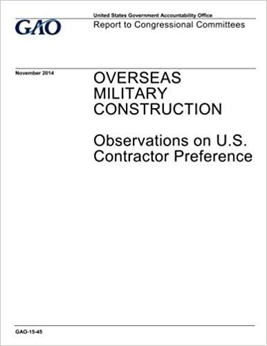 okumak Overseas military construction, observations on U.S. contractor preference : report to congressional committees.