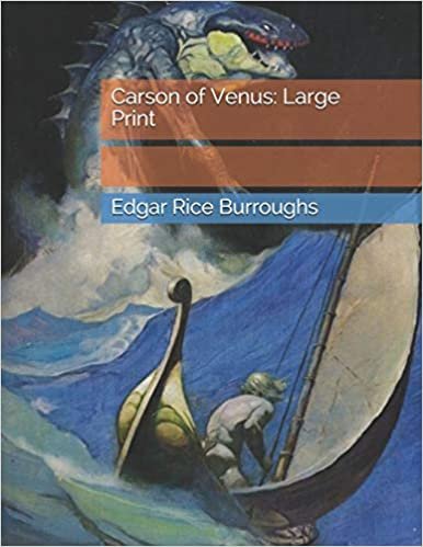 Carson of Venus: Large Print