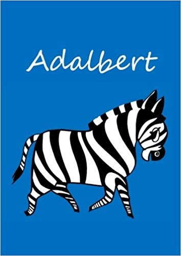 okumak Adalbert: individualisiertes Malbuch / Notizbuch / Tagebuch - Zebra - A4 - blanko