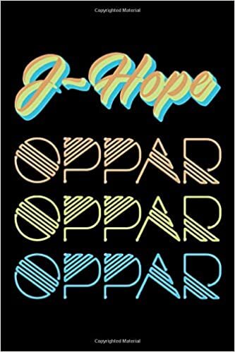 okumak J-Hope Oppar Oppar Oppar: Fun Colorful Font BTS Oppa 100 Page 6 x 9&quot; Blank Lined Notebook Kpop Merch Journal Book for Army Fandom