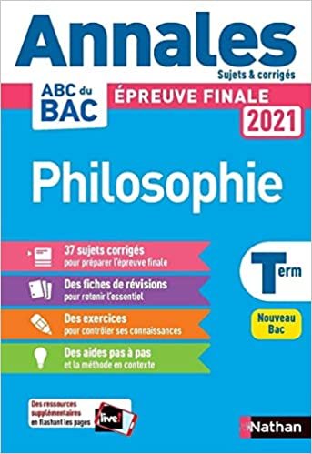 okumak Philosophie - Terminale - Annales Bac 2021 - Sujets et corrigés (Annales ABC BAC finale C)