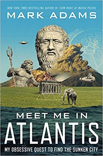 okumak Meet Me In Atlantis: My Obsessive Quest To Find The Sunken City