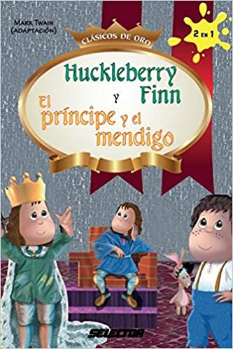 okumak Huckleberry Finn y El príncipe y el mendigo