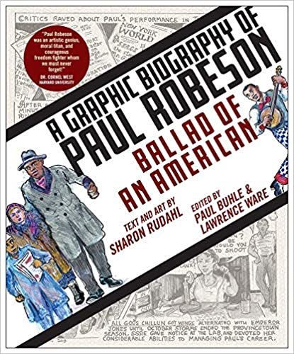okumak Ballad of an American: A Graphic Biography of Paul Robeson