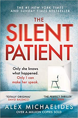 okumak The Silent Patient: The Richard and Judy bookclub pick and Sunday Times Bestseller