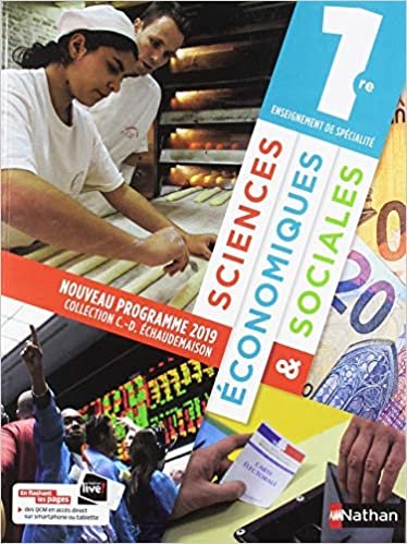 okumak Sciences Economiques &amp; Sociales 1re - Manuel de l&#39;élève - 2019 (ECONOMIE ECHAUDEMAISON)