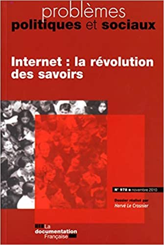 okumak Internet : la révolution des savoirs (N.978 Novembre 2010) (PROBLÈMES POLITIQUES ET SOCIAUX)
