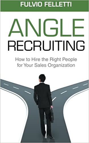 okumak Angle Recruiting: How to Hire the Right People for Your Sales Organization