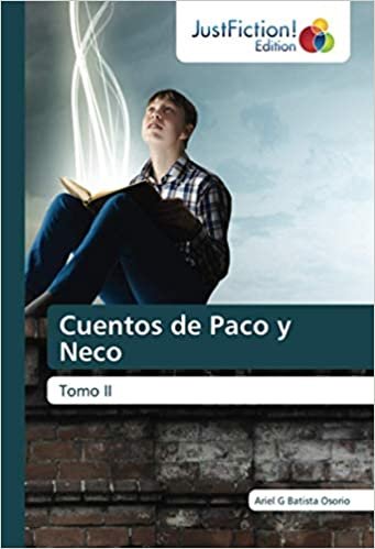 okumak Cuentos de Paco y Neco: Tomo II