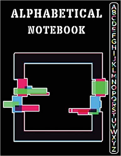 okumak Alphabetical Notebook: Large Size Ruled Journal with Printed A-Z Tabs, Alphabet Organizer Notebook