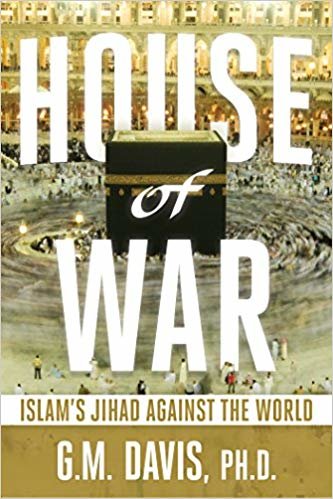 okumak House of War: Islams Jihad Against the World