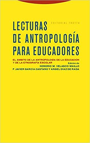okumak Lecturas de antropología para educadores : el ámbito de la antropología de la educación y de la etnografía escolar