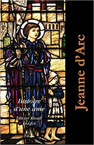 okumak Jeanne d&#39;Arc, Histoire d&#39;une âme