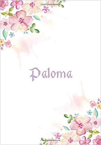 okumak Paloma: 7x10 inches 110 Lined Pages 55 Sheet Floral Blossom Design for Woman, girl, school, college with Lettering Name,Paloma
