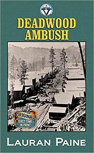 okumak Deadwood Ambush: A Circle V Western (Center Point Large Print: Circle V Western)