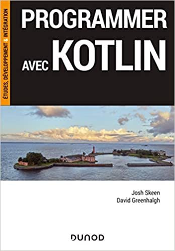 okumak Programmer avec Kotlin (InfoPro)