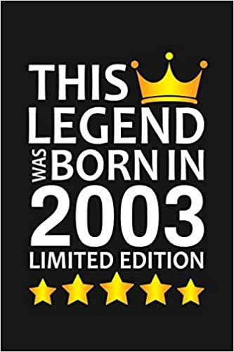 okumak This Legend Was Born In 2003 Limited Edition: Happy 17th Birthday 17 Year Old Birthday Gift