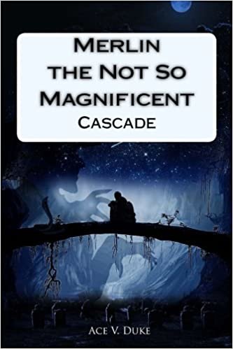 okumak Merlin the Not So Magnificent: Volume 1 (Cascade)