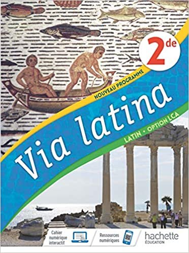 okumak Via Latina Latin Option LCA 2de - Livre Elève - Ed. 2020