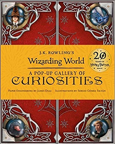 okumak J.K. Rowling&#39;s Wizarding World - A Pop-Up Gallery of Curiosities