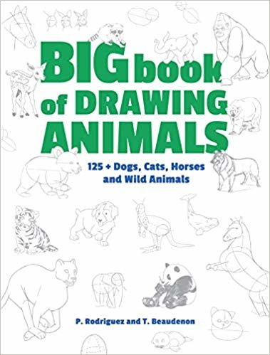 okumak Big Book of Drawing Animals : 90+ Dogs, Cats, Horses and Wild Animals