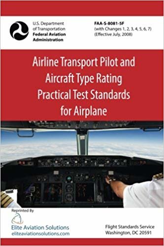 okumak Airline Transport Pilot and Aircraft Type Rating Practical Test Standards for Airplane FAA-S-8081-5F