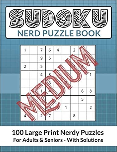 okumak Sudoku Nerd Puzzle Book: 100 Medium Difficulty Large Print Nerdy Puzzles For Adults and Seniors
