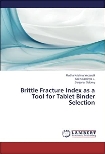 okumak Brittle Fracture Index as a Tool for Tablet Binder Selection