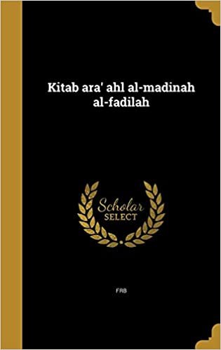 Kitab Ara' Ahl Al-Madinah Al-Fadilah