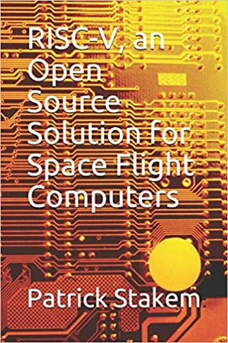 okumak RISC-V, an Open Source Solution for Space Flight Computers