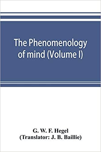 okumak The phenomenology of mind (Volume I)
