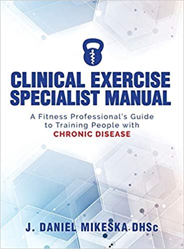 okumak Clinical Specialist Exercise Manual: A Fitness Professional&#39;s Guide to Exercise and Chronic Disease