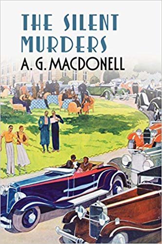 okumak Silent Murders (The Fonthill Complete A. G. Macdonell Series)