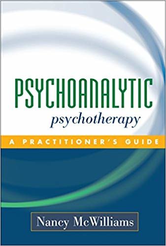 okumak Psychoanalytic Psychotherapy: A Practitioner s Guide