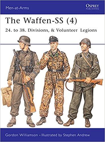 okumak The Waffen-SS (4): 24. to 38. Divisions, &amp; Volunteer Legions: 24. to 38. Divisions and Volunteer Legions: v. 4 (Men-at-Arms)