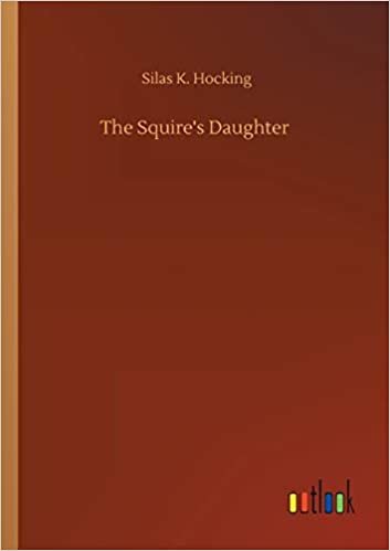 okumak The Squire&#39;s Daughter