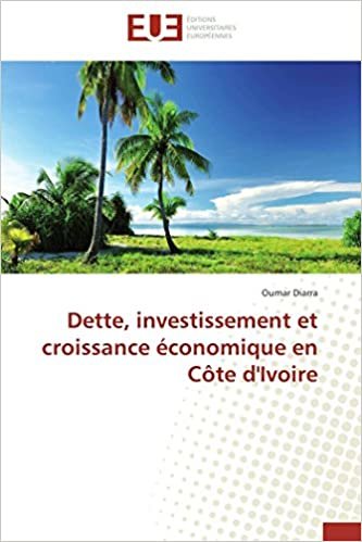 okumak Dette, investissement et croissance économique en Côte d&#39;Ivoire (Omn.Univ.Europ.)