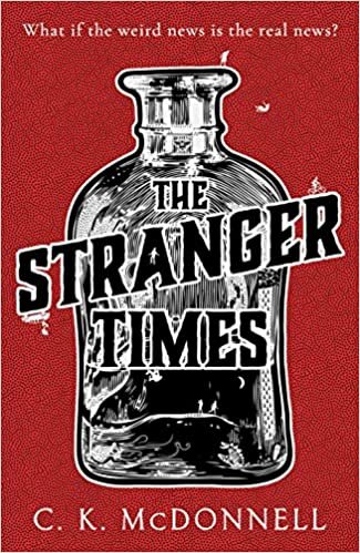 okumak The Stranger Times: A dark and hilarious escapist read for fans of Terry Pratchett