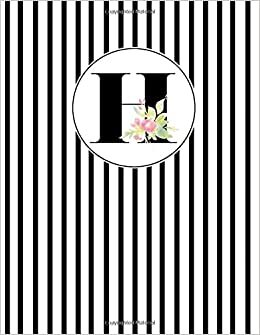 okumak H: Black and White Striped Cover with Floral Text, a Composition College Ruled Notebook Journal Diary Jotter Gift to Write in for Her, Him, Women, ... Pages Paperback: Volume 2 (Monogrammed Gift)