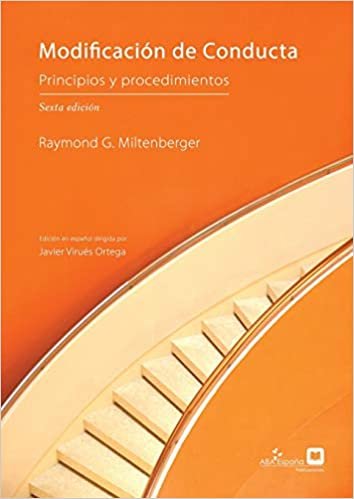 okumak Modificación de Conducta: Principios y Procedimientos, sexta edición
