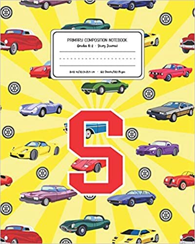 okumak Primary Composition Notebook Grades K-2 Story Journal S: Cars Pattern Primary Composition Book Letter S Personalized Lined Draw and Write Handwriting ... Book for Kids Back to School Preschool