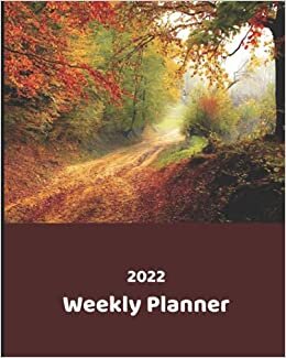 okumak 2022 Weekly Planner: Weekly Meal Planner with Shopping List | Monthly Calendar with U.S./UK/ Canadian/Christian/Jewish/Muslim Holidays – Calendar in Review | Autumn Forest Road Planner