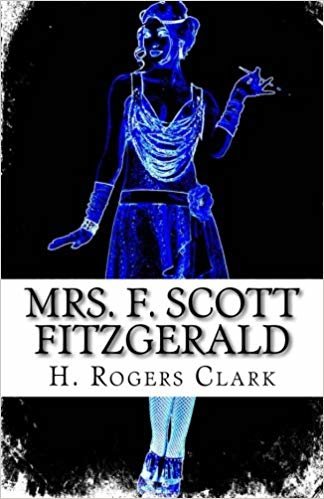okumak Mrs. F. Scott Fitzgerald: A Girl Cant Laugh All The Time