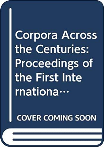 okumak Corpora Across the Centuries: Proceedings of the First International Colloquium on English Diachronic Corpora. St Catharine&#39;s College Cambridge, 25-27 March 1993 (Language and Computers)