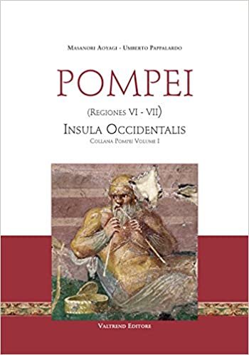 okumak Pompei. Vol. 1: Regiones VI-VII. Insula Occidentalis.