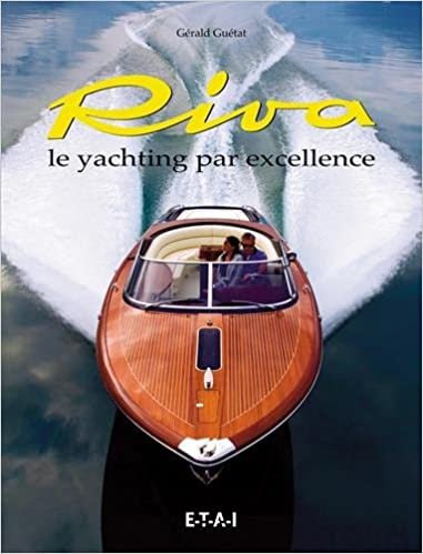 okumak Riva : Le yachting par excellence